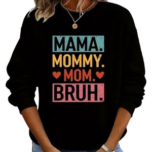 Mom Life Sweatshirt Size L. Mama Mommy Mom Bruh